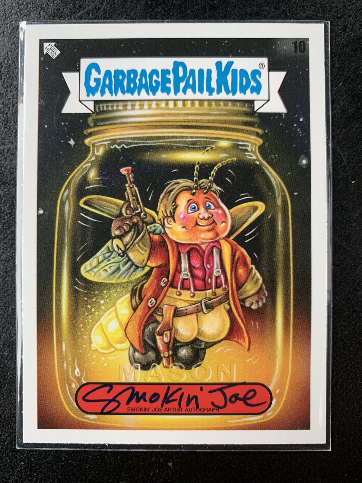 2023 Garbage Pail Kids Intergoolactic Mayhem #10 artist auto Smokin’ Joe 07/75