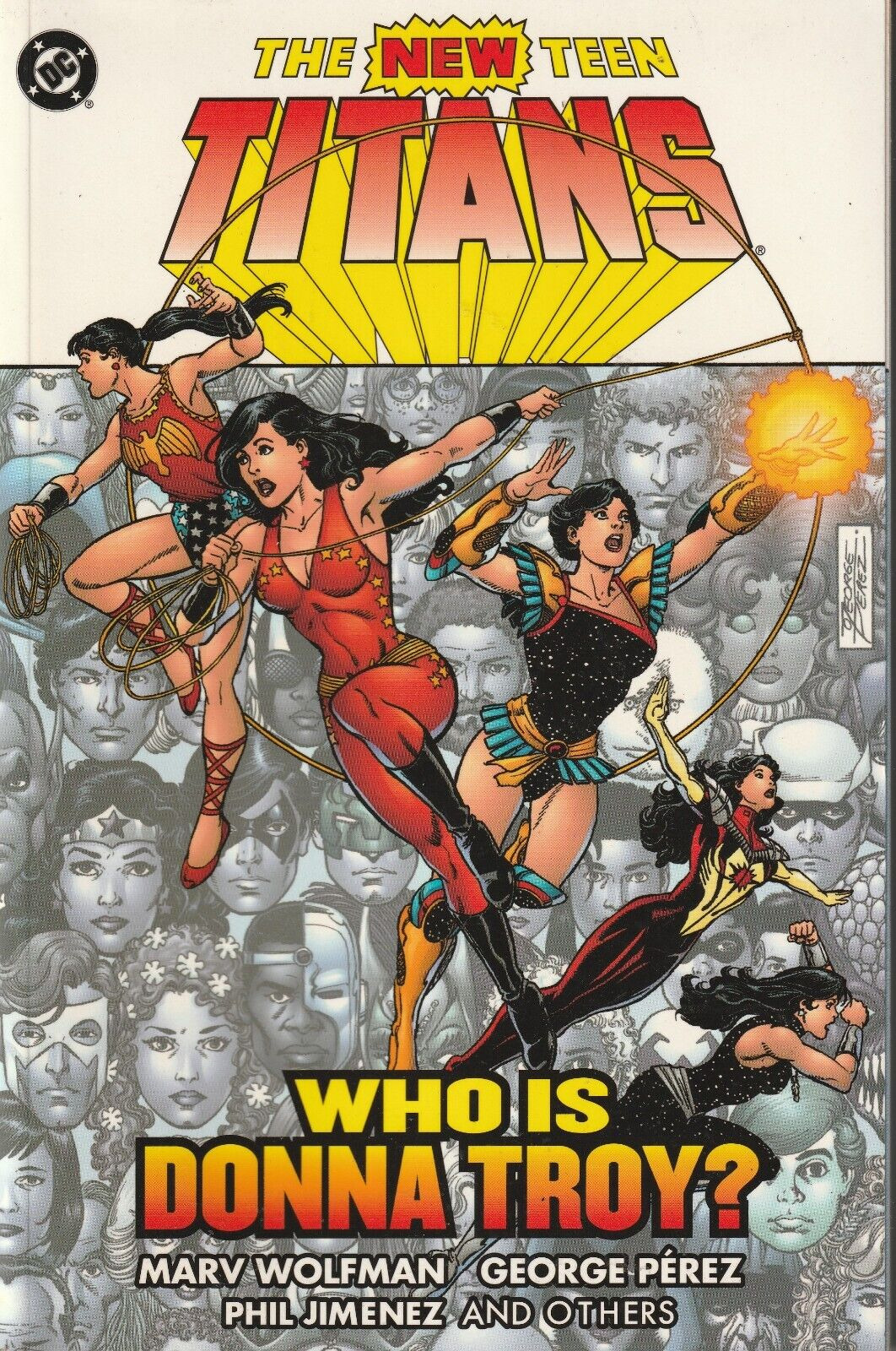 NEW TEEN TITANS : WHO IS DONNA TROY  $19.99 TPB   FIRST PRINT   2005  NICE