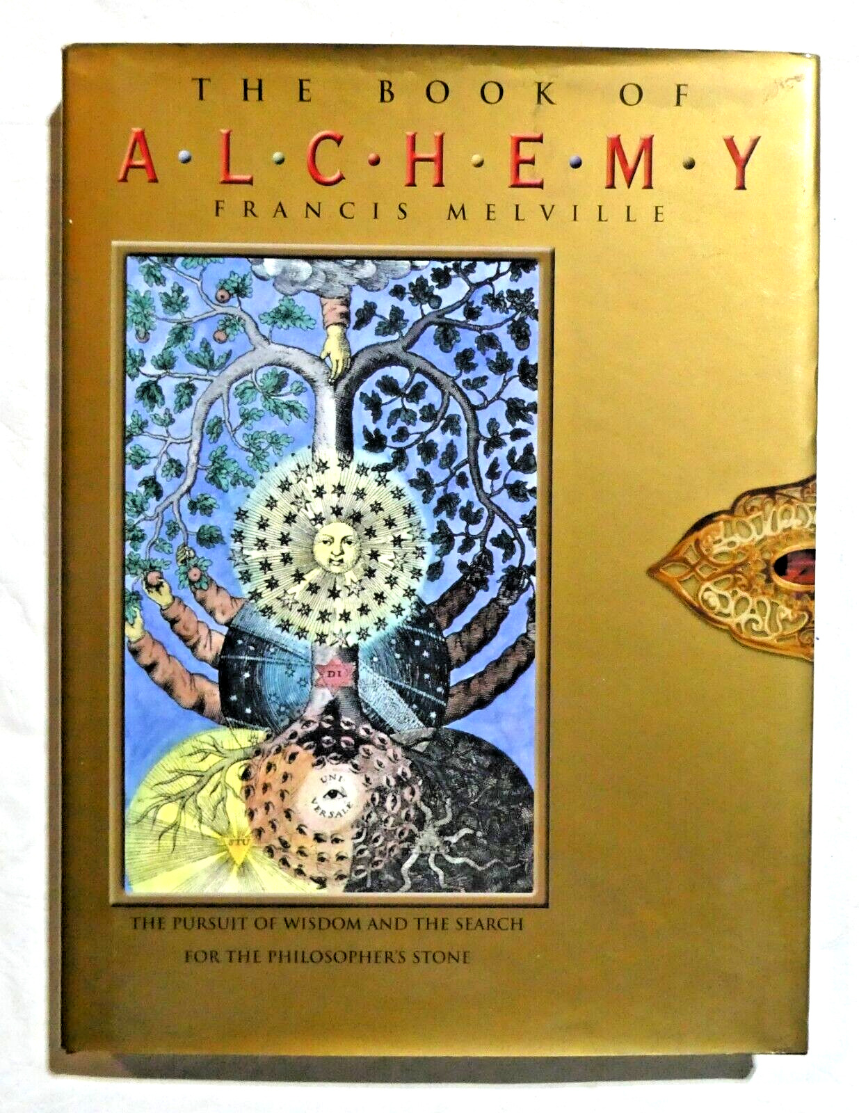 The Book of Alchemy Pursuit Wisdom & the Search for the Philosopher\'s Stone 2002