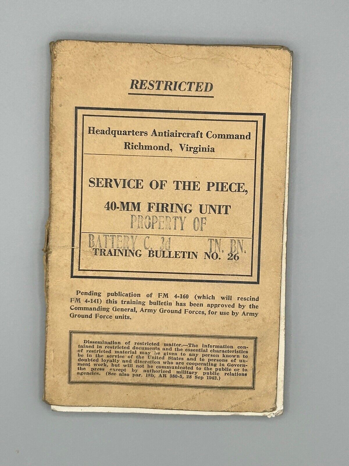 WWII Training Bulletin No. 26 Service of the Piece, 40-mm Firing Unit Plus Extra