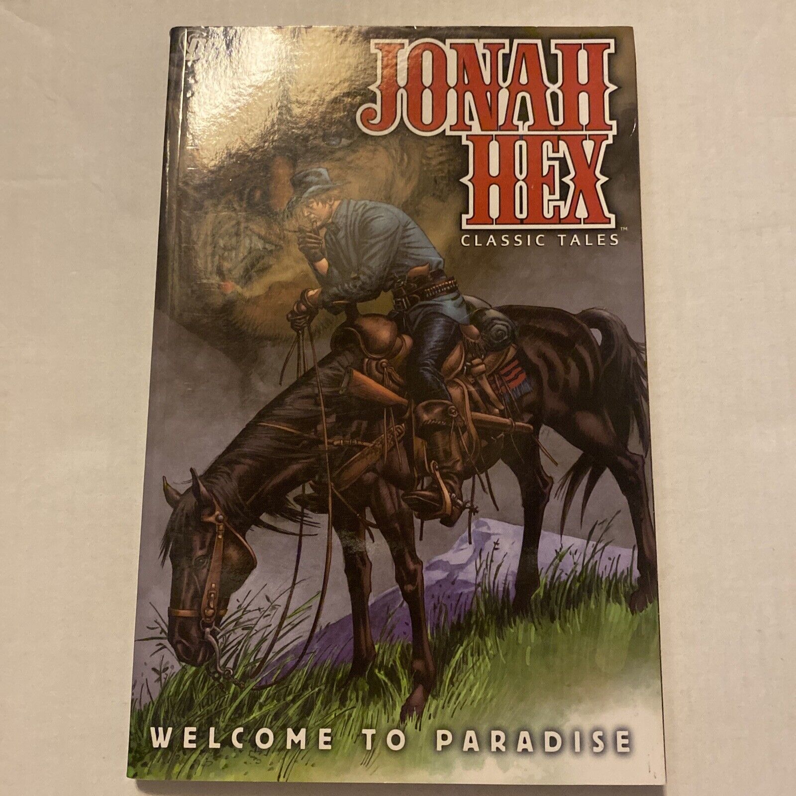Jonah Hex: Welcome to Paradise (DC Comics, July 2010)