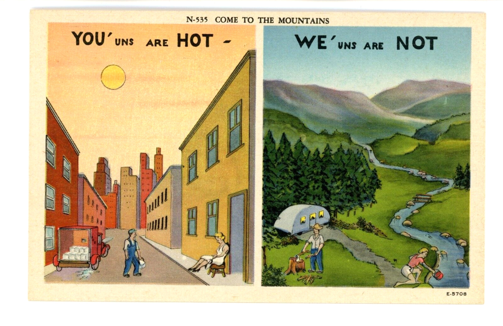 Vintage Postcard Humor You\'uns Are Hot We\'uns Are Not Come To The Mountains