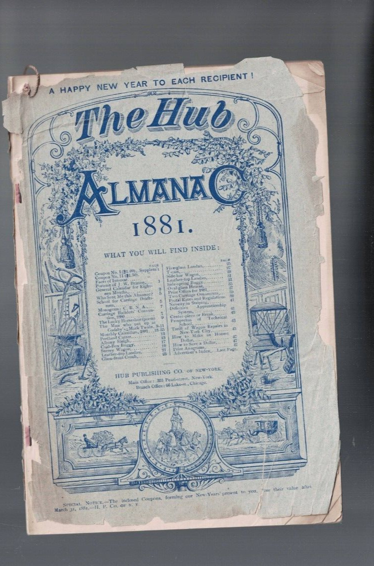 MEMORABILIA ,THE HUB ALMANAC 1881 , NEW YORK COACHMAKERS MAGAZINE + eph.