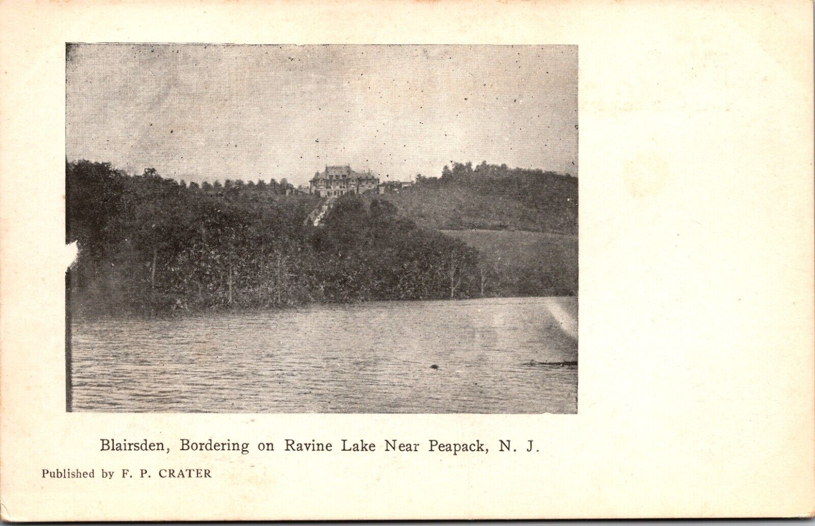 Postcard Peapack New Jersey - Blairsden Mansion bordering on Ravine Lake