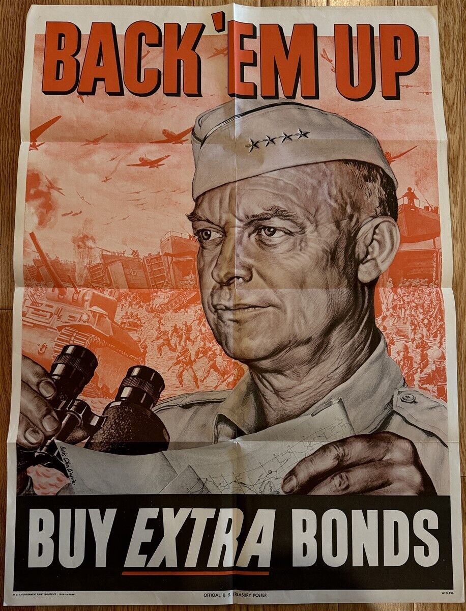Vintage Back Em Up Eisenhower Buy Extra Bonds WWII Poster by Chaliapin 1944