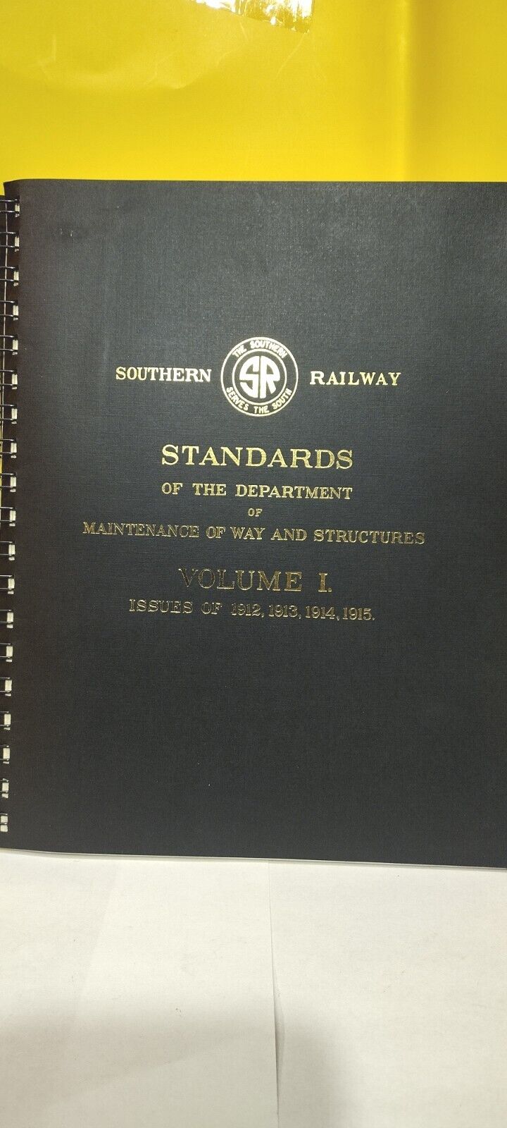 Southern Railway Standards of the Department of Maintenance of Way & Structures