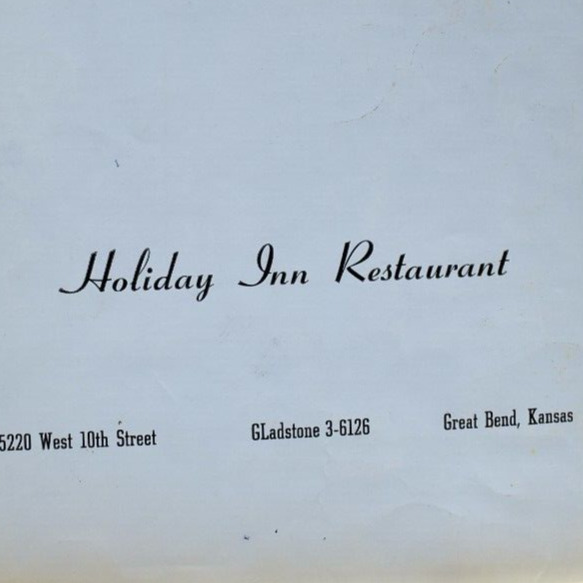 Vintage 1964 Holiday Inn Restaurant Menu 5220 West 10th Street Great Bend Kansas