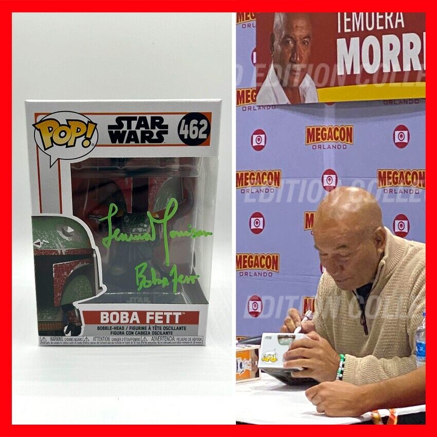 STAR WARS BOBA FETT FUNKO SIGNED BY TEMUERA MORRISON #462 - with COA & PICTURE