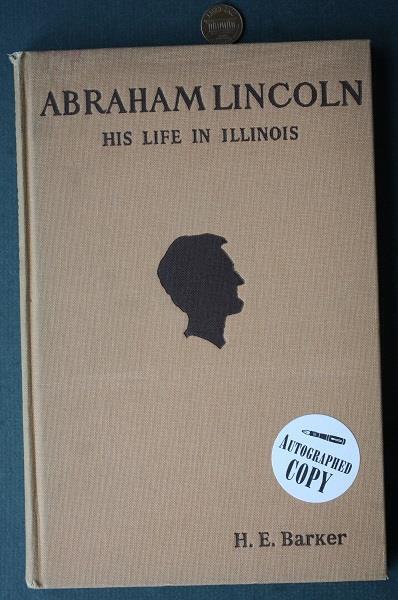 1940 Henry E. Barker autographed Abraham Lincoln book & California letter set---