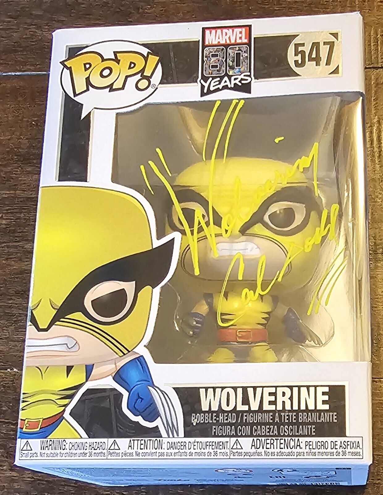 Cal Dodd signed Wolverine Marvel 80 Years Funko Pop #547 with Wolverine and I go