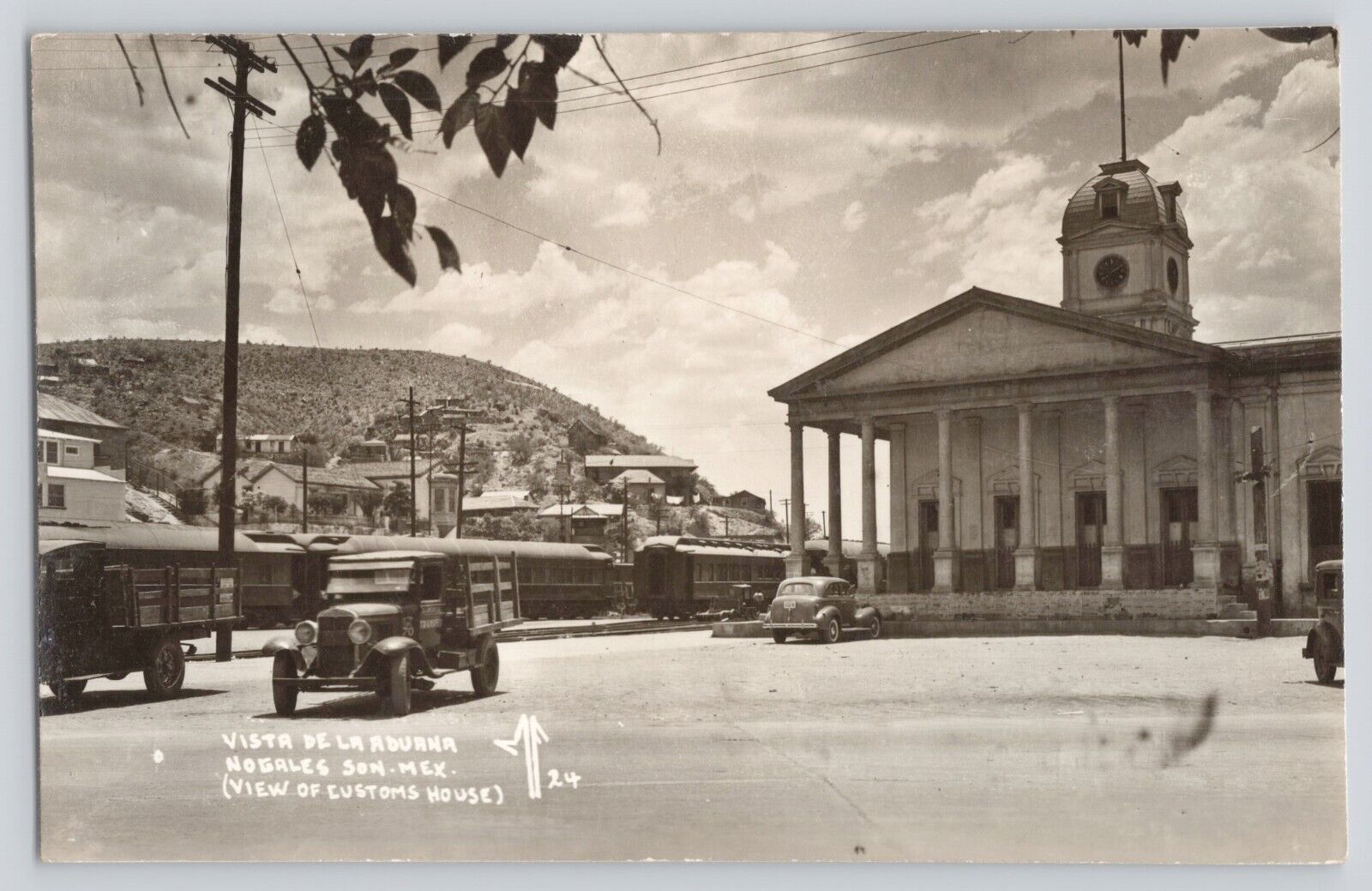 Postcard RPPC Photo Mexico Nogales View Of The Customs House Railroad Train
