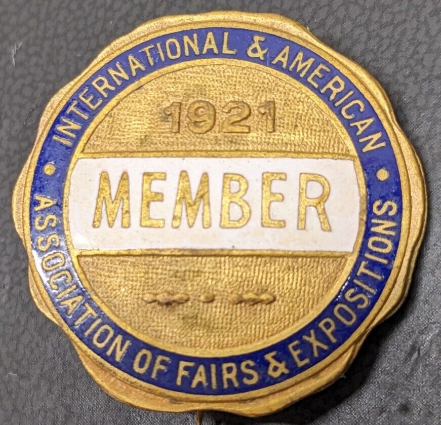 RARE 1921 International Association Of Fairs Exposition State World BUTTON PIN