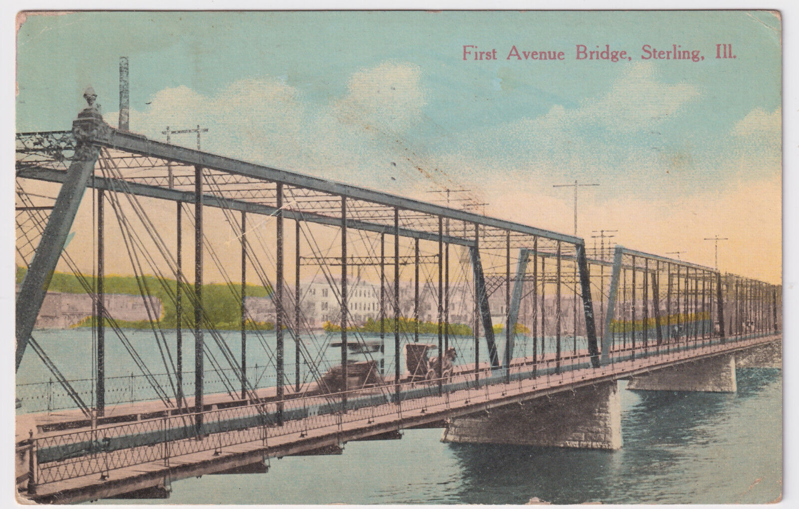 ILLINOIS STERLING FIRST AVENUE BRIDGE POSTED 1913 TO W.E. DINSMORE, OSBORN OHIO