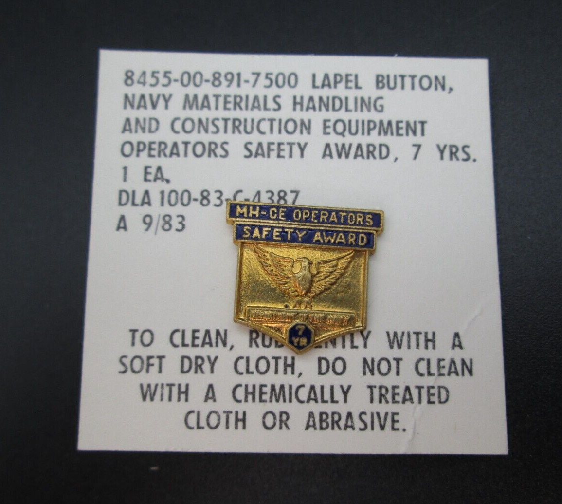 U.S. Navy Materials Handling & Construction Equipment Operators 7 Yr Safety Pin