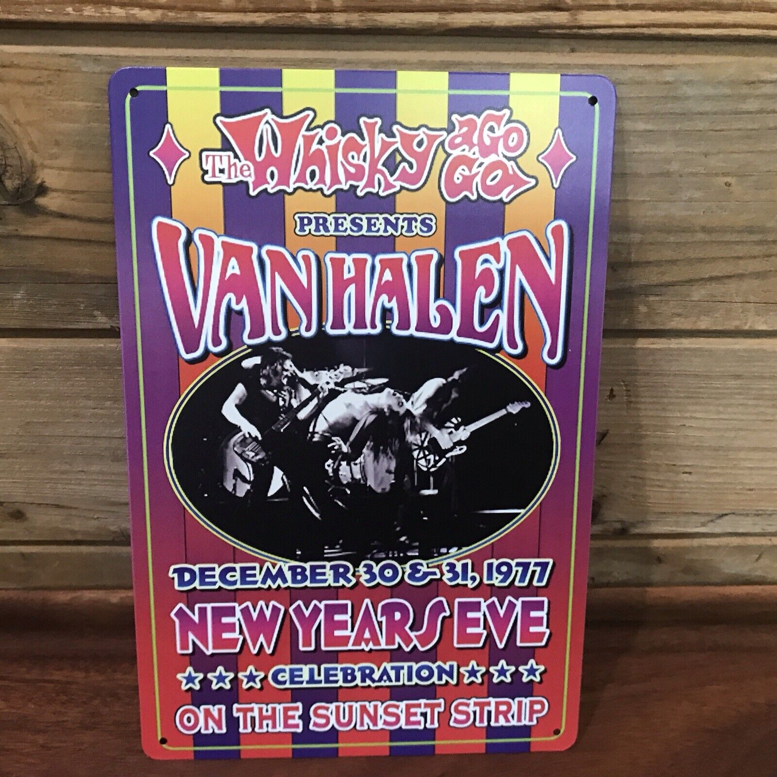 Van Halen 1977 Whisky A Go Go New Years Eve Tin Metal sign 8\
