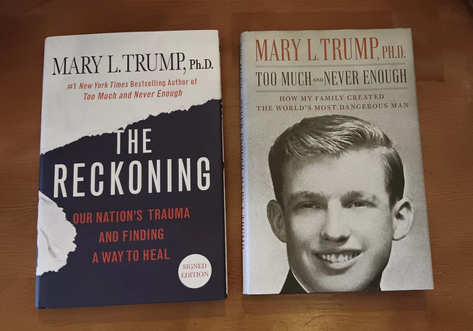 Lot Of 2 Hardback Books By Mary L Trump, PhD-Signed THE RECKONING