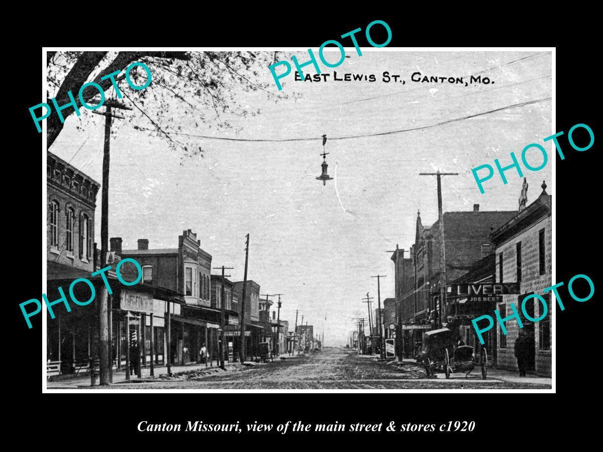 OLD LARGE HISTORIC PHOTO CANTON MISSOURI, THE MAIN ST & STORES c1920