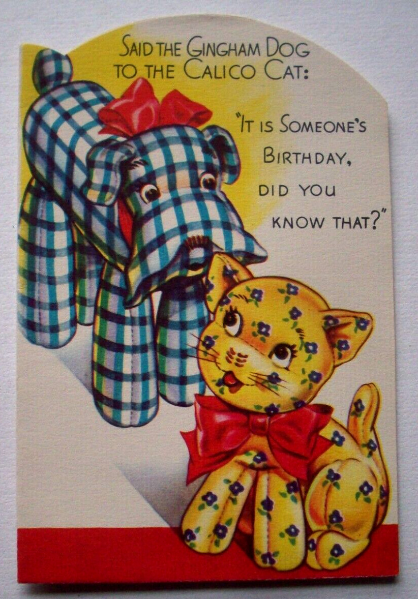 Gingham Dog Calico Cat vintage Birthday greeting card *GG10