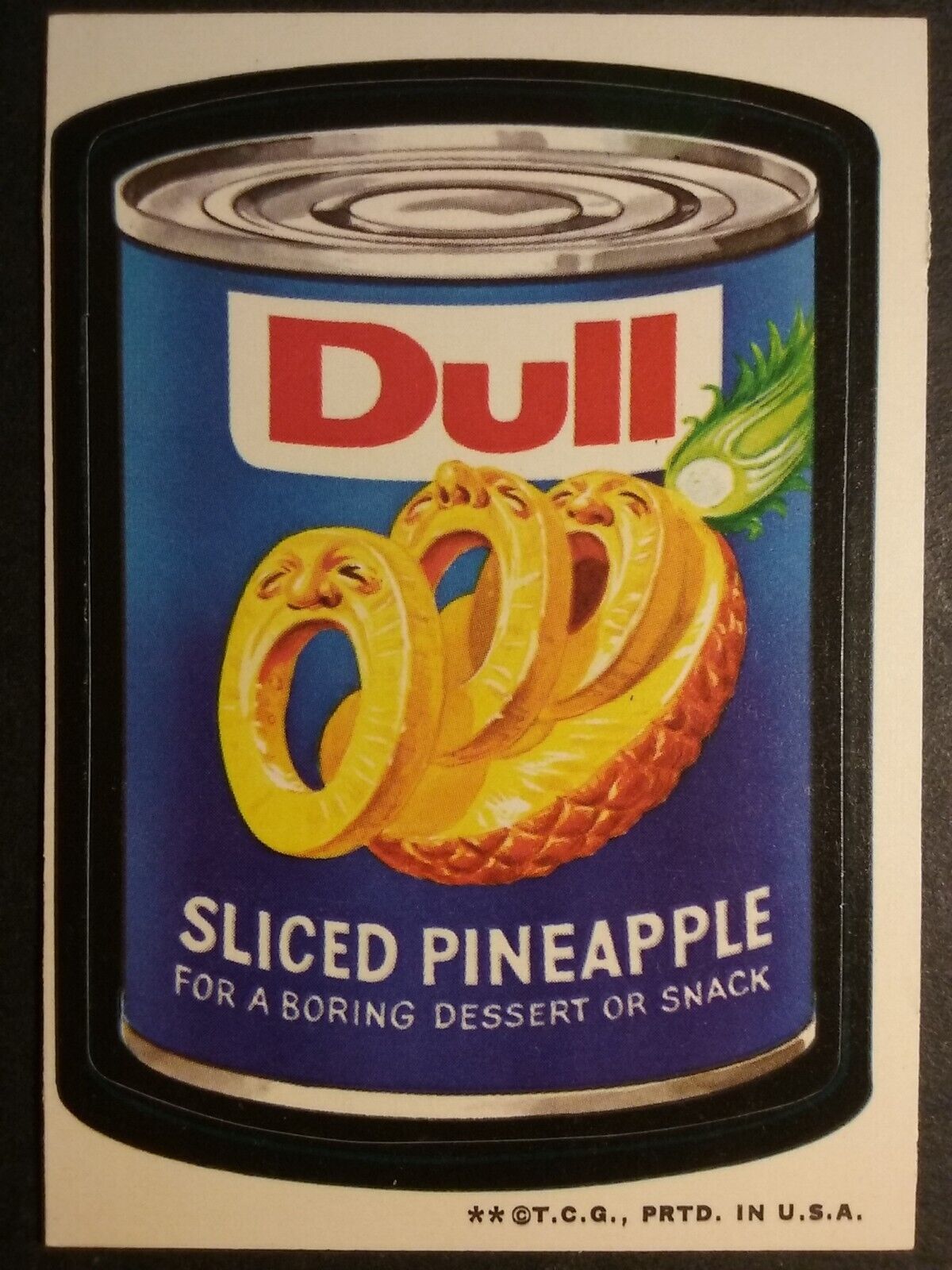 1973 TOPPS WACKY PACKAGES 2ND SERIES DULL PINEAPPLE NEARMINT