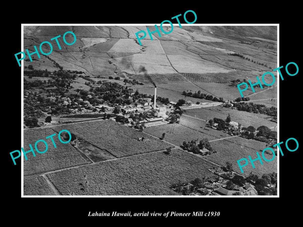 OLD LARGE HISTORIC PHOTO LAHAINA HAWAII, AERIAL VIEW OF PIONEER MILL c1930