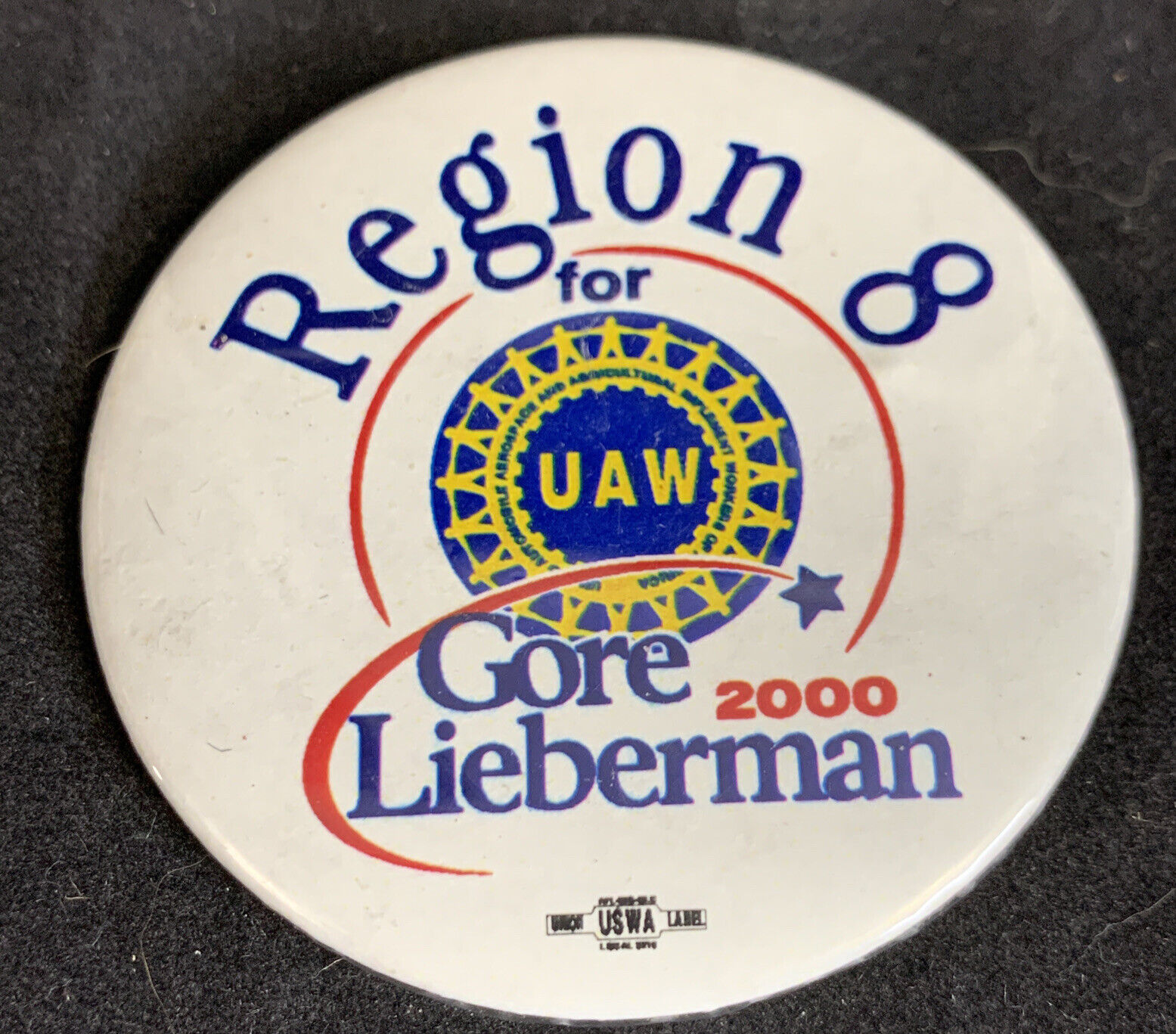 UAW Region 8 Gore Lieberman 2000 Presidential Election Political Button Pin KG