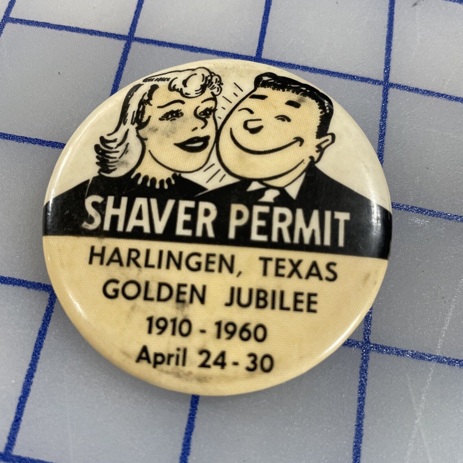 Vintage Shaver Permit Pinback Button Harlingen TX Golden Jubilee 1960
