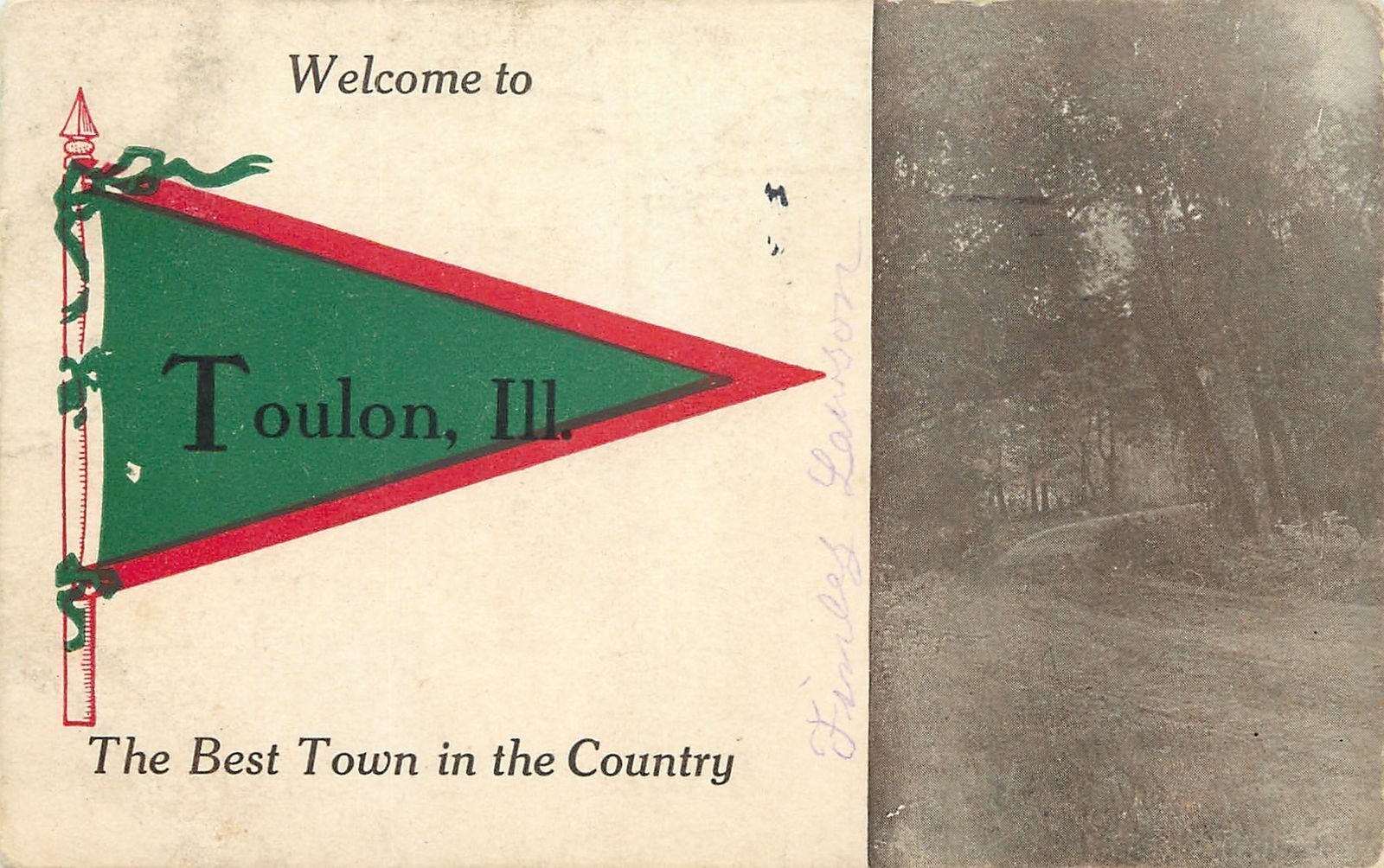 Toulon Illinois: The Best Town in the Country~Secluded Road~1913 Pennant PC