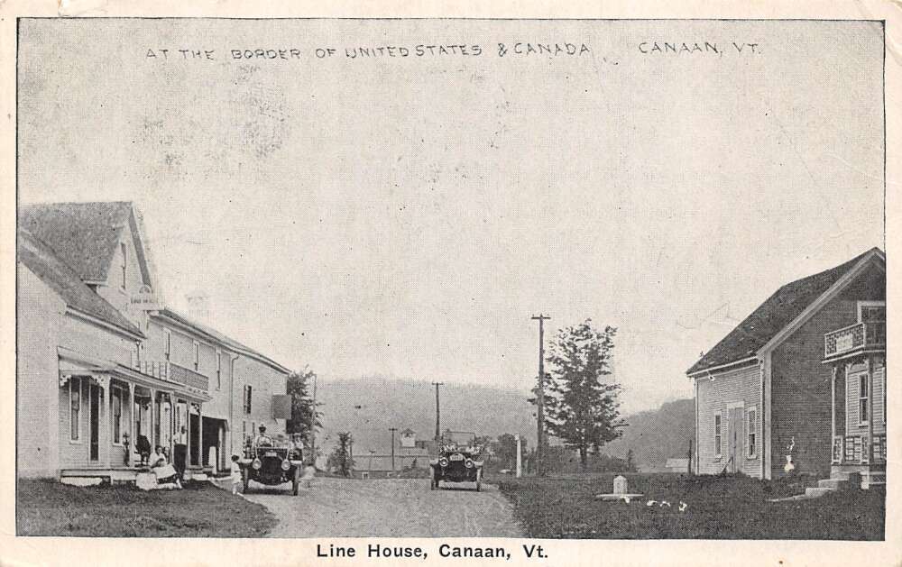 Canaan Vermont Line House Border of U.S. & Canada Vintage Postcard U1878