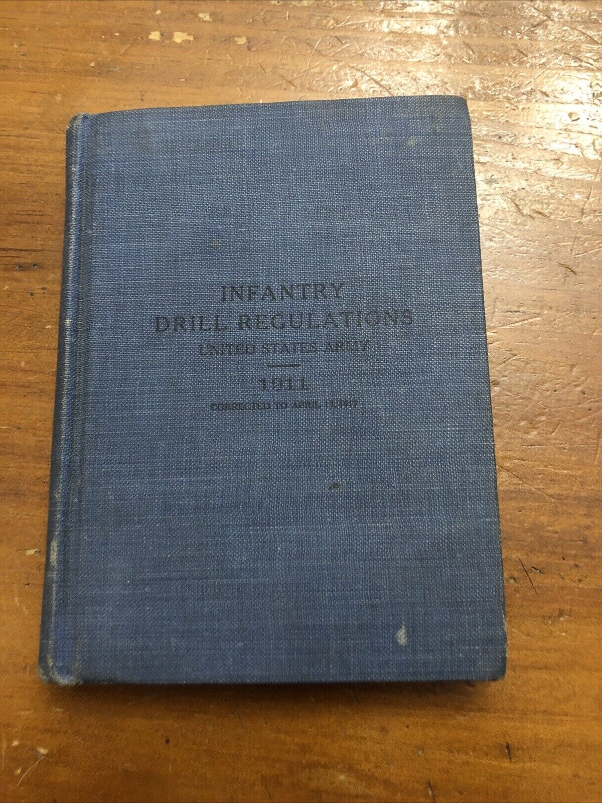 Infantry Drill Regulations 1911 WWI Army Guide Book 1917 Doughboy 