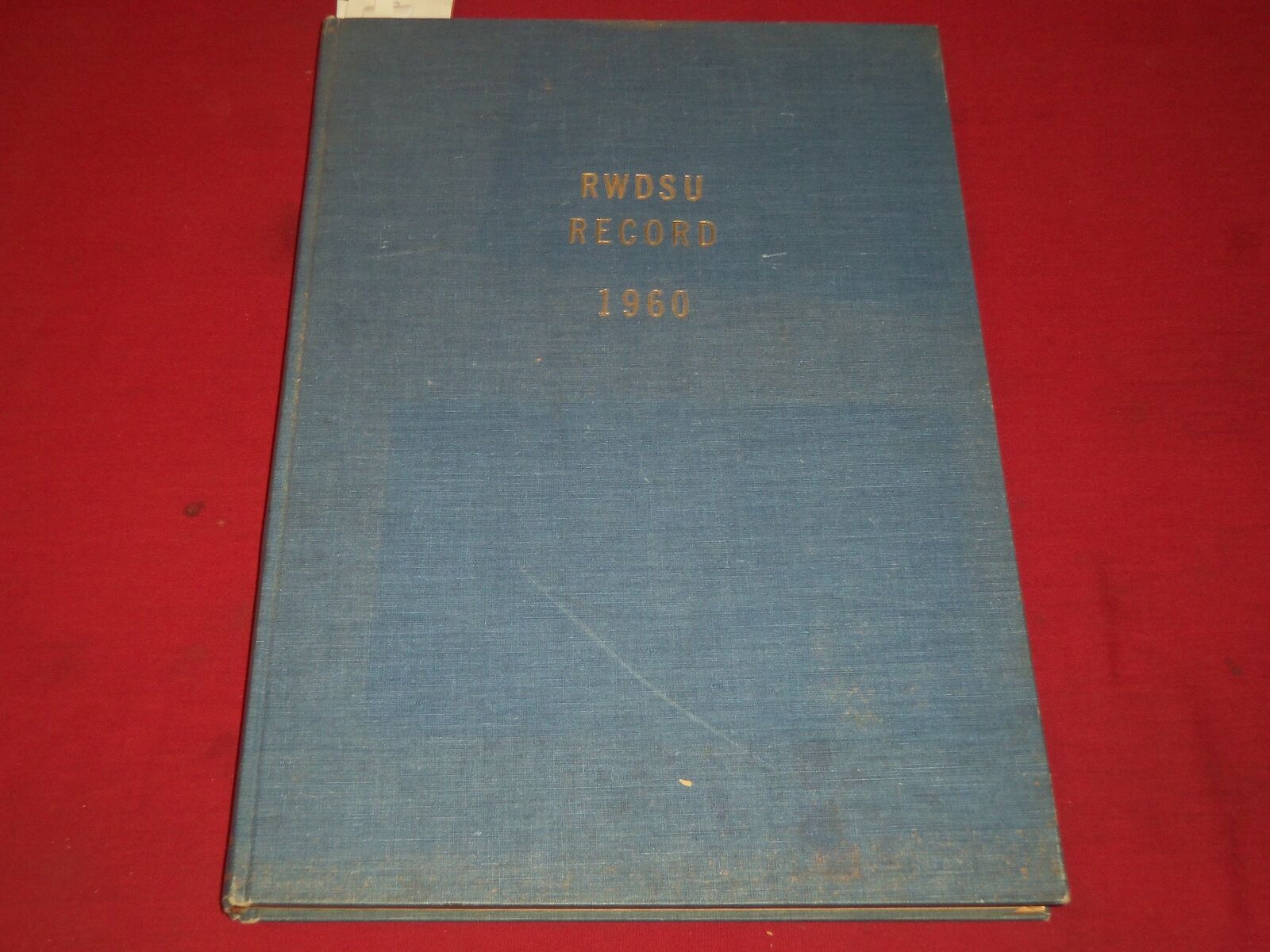 1960 RWDSU RECORD NEWSPAPER BOUND VOLUME NO. 7 - RETAIL - WHOLESALE - R 15K