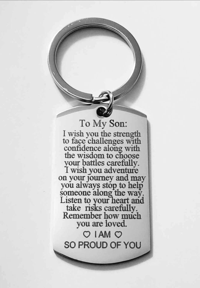 To my SON I'm So Proud Of You Keychain LOVE QUOTE