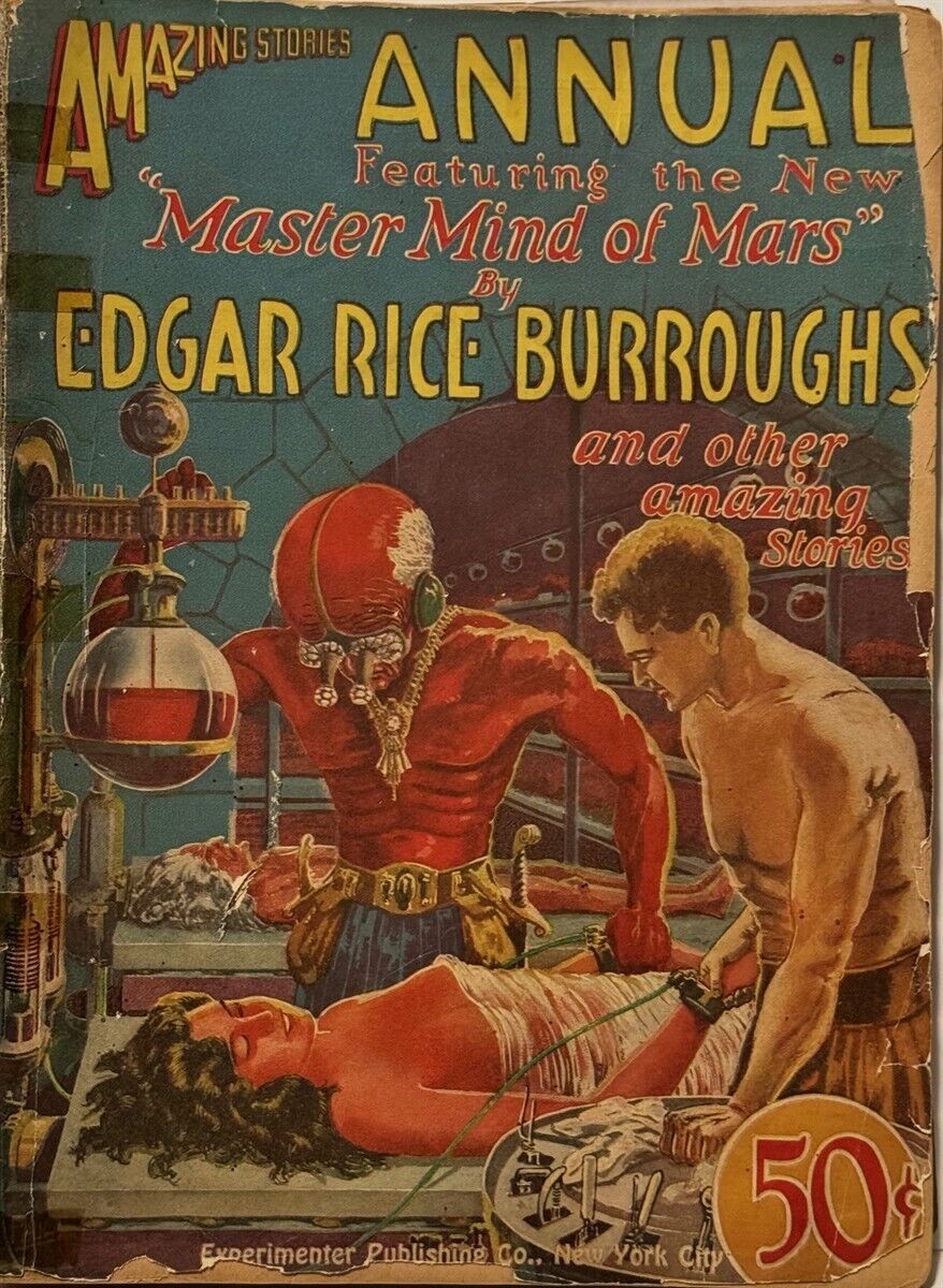 Amazing Stories Annual 1927 nn.  The Mastermind of Mars by Edgar Rice Burroughs