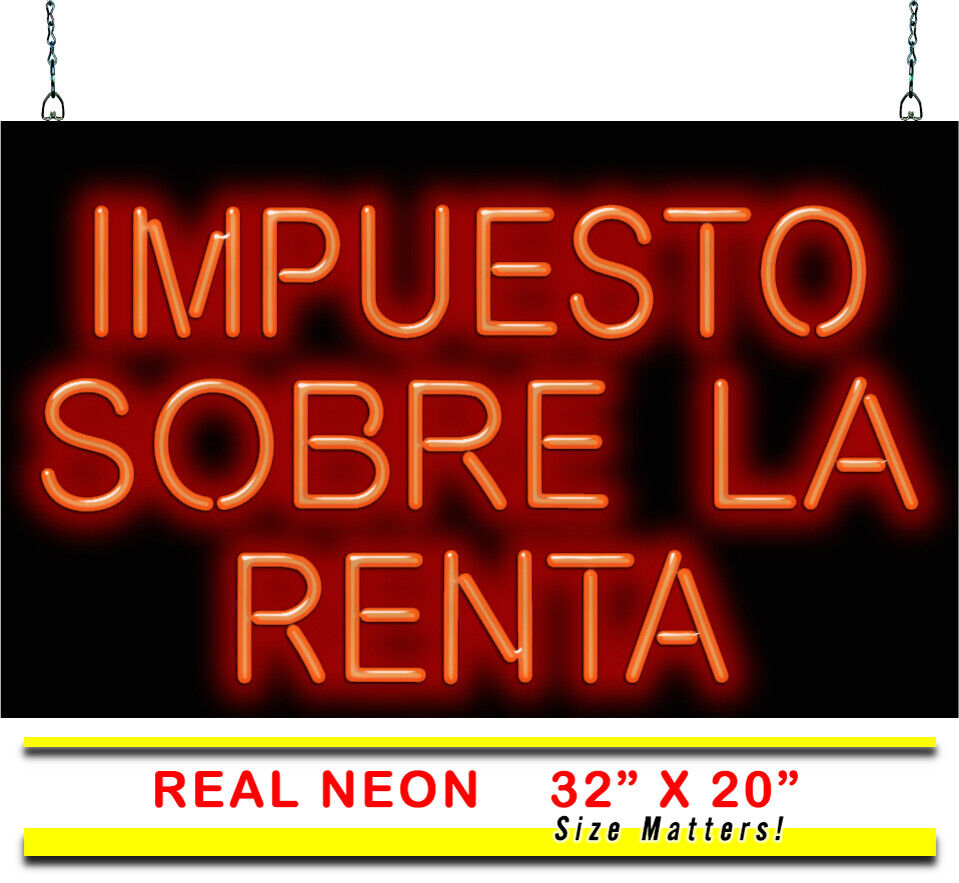 Spanish Income Tax Impuesto Sobre La Renta Neon Sign | Jantec | 32\