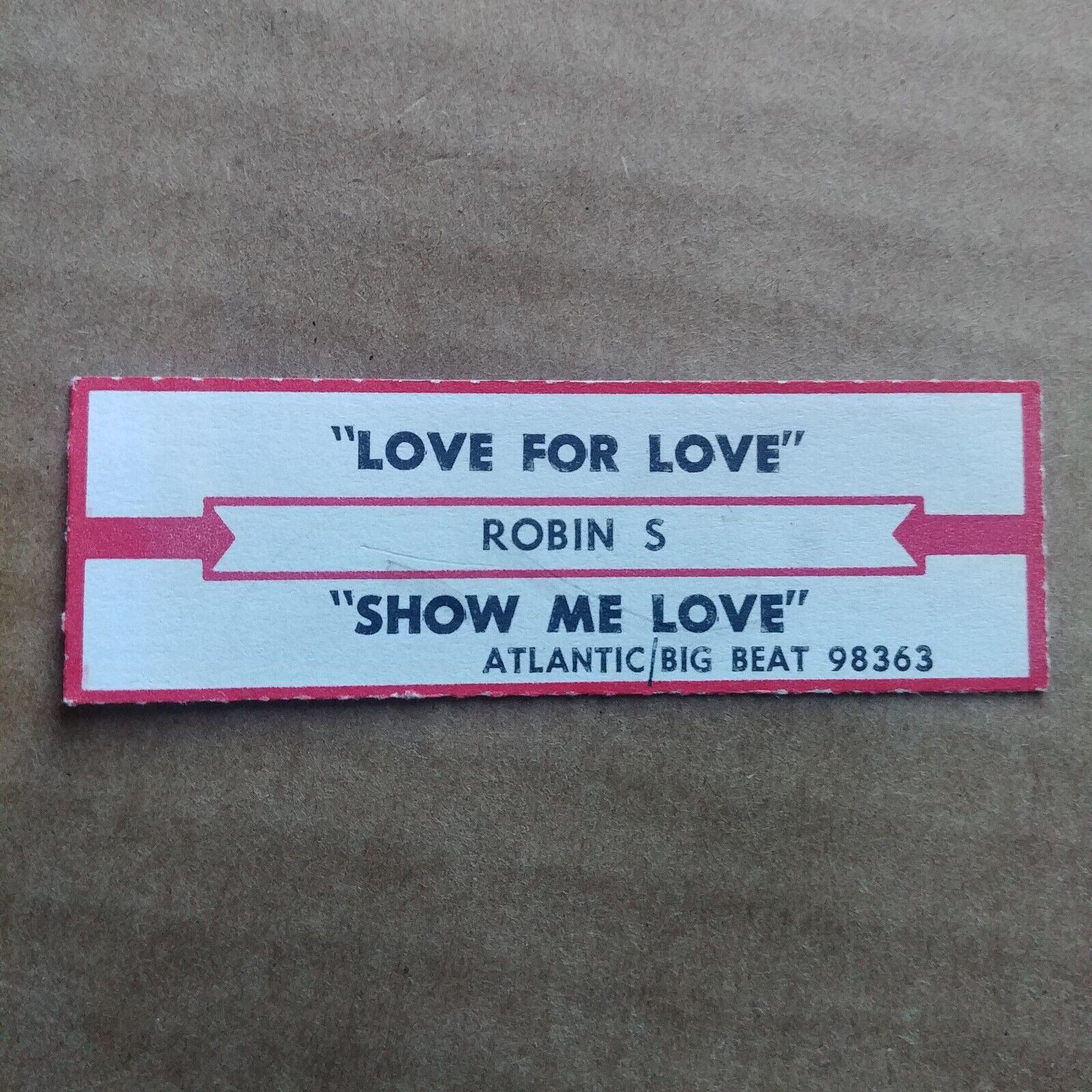 ROBIN S Love For Love/Show Me Love JUKEBOX STRIP Record 45 rpm 7\