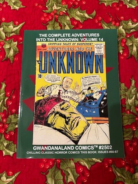 Complete Adventures into the Unknown Volume 14 (GWANDANALAND TPB)