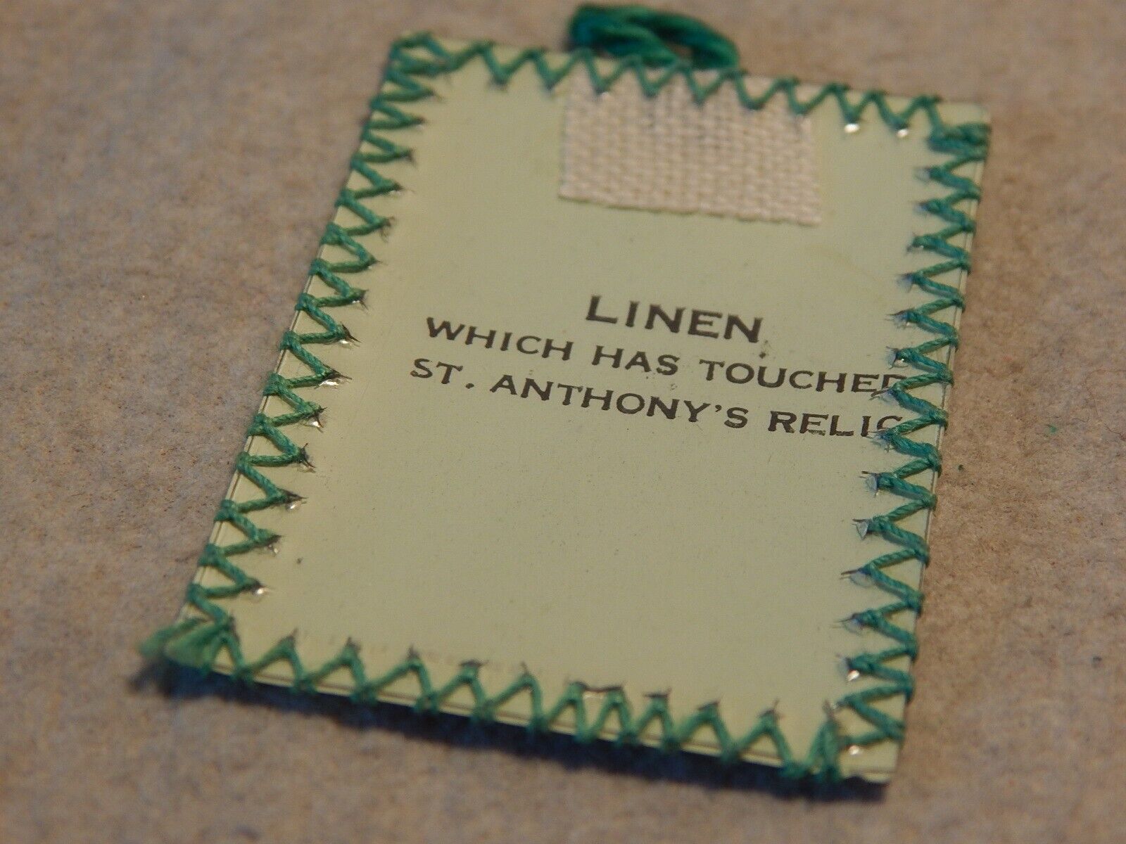 VTG 1940S 50S ?? CATHOLIC LINEN WHICH HAS TOUCHED ST ANTHONYS RELIC PRAY FOR US