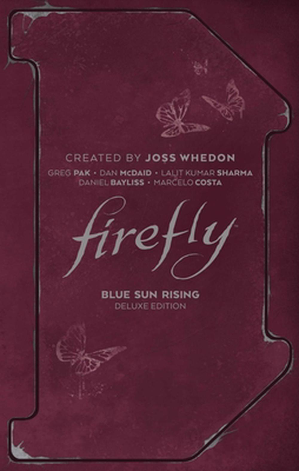 Firefly: Blue Sun Rising Deluxe Edition by Greg Pak (English) Hardcover Book