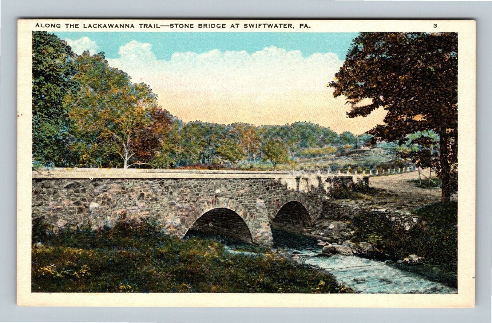 Swiftwater PA Along The Lackawanna Trail Bridge Pennsylvania Vintage Postcard
