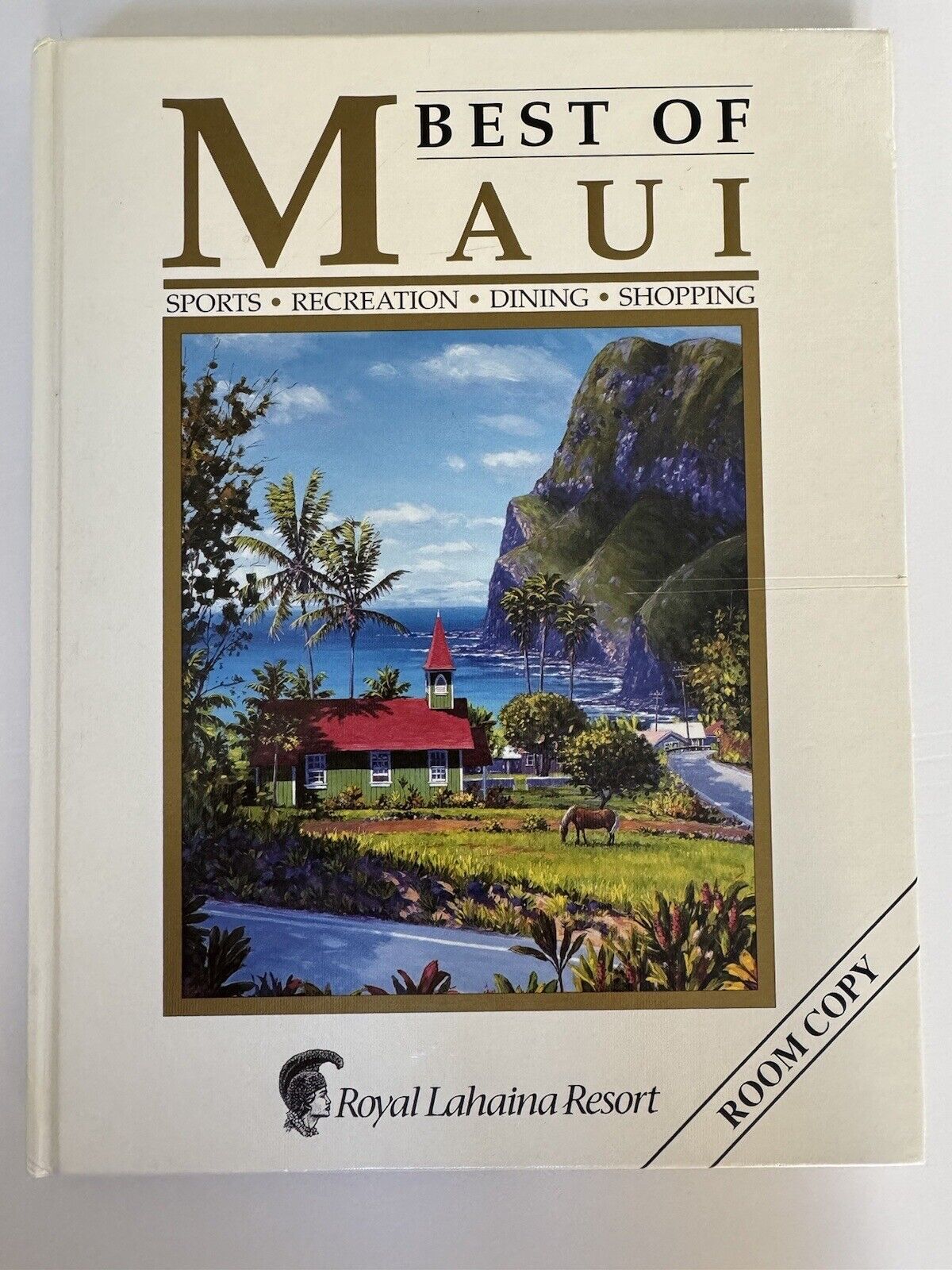 BEST OF MAUI 2002/2003 from Royal Lahaina Resort Hotel - Hardcover - Vintage