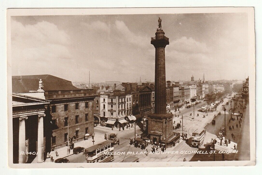 Vintage RPPC Nelson Pillar and Upper O'Connell St, Dublin