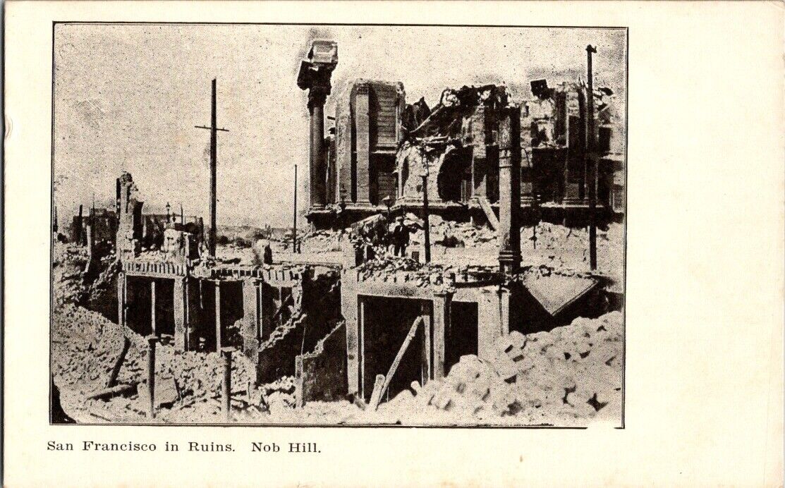 San Francisco in Ruins Nob Hill After 1906 Earthquake CA Postcard Antique