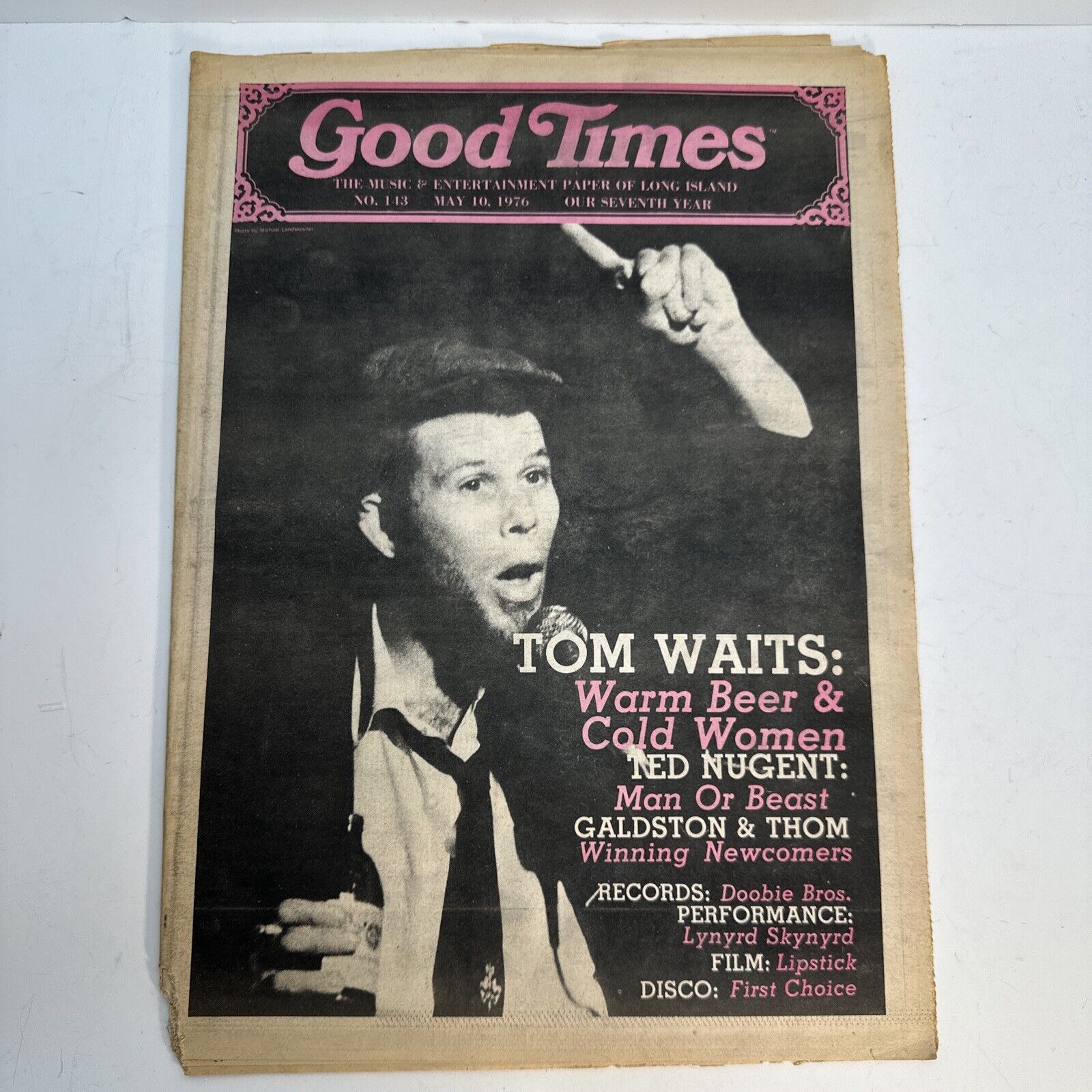 1976 Music Magazine Paper Good Times Tom Waits Ted Nugent