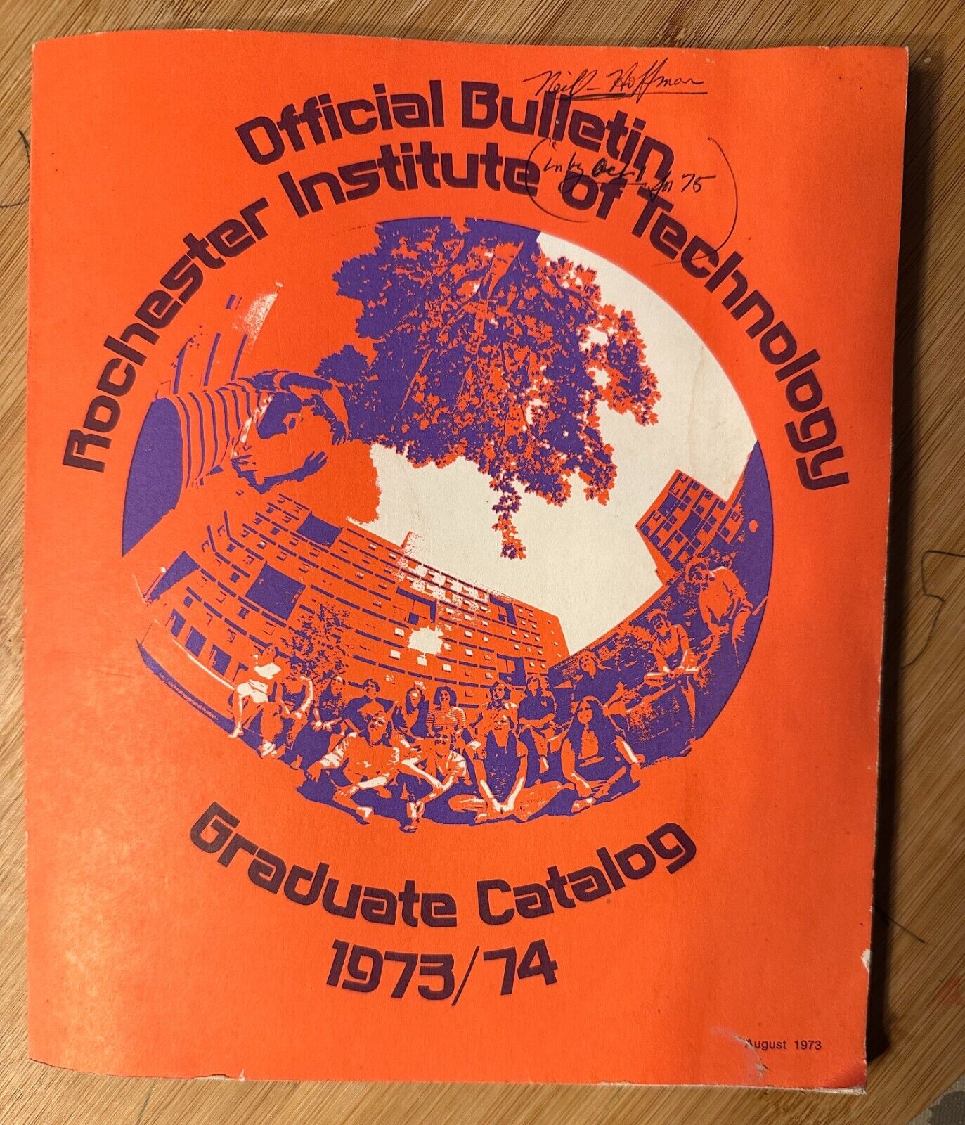 1973/74 Bulletin of  Rochester Institute of Technology AUG 1973 GRADUATE CATALOG
