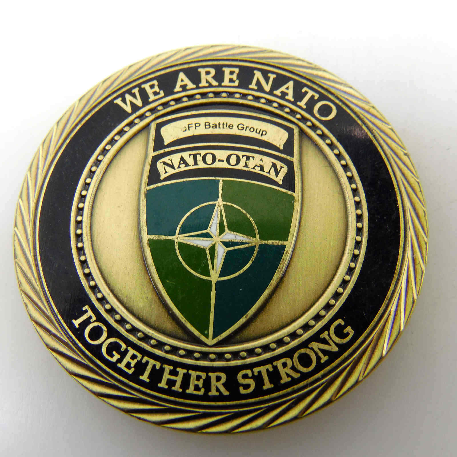 NOTO OTAN WE ARE NATO TOGETHER STRONG EFP BGLTU II ROTATION CHALLENGE COIN
