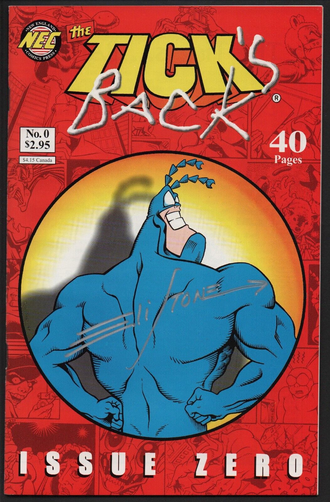 The TICK'S BACK  #0  Red Cover Version SIGNED Eli Stone