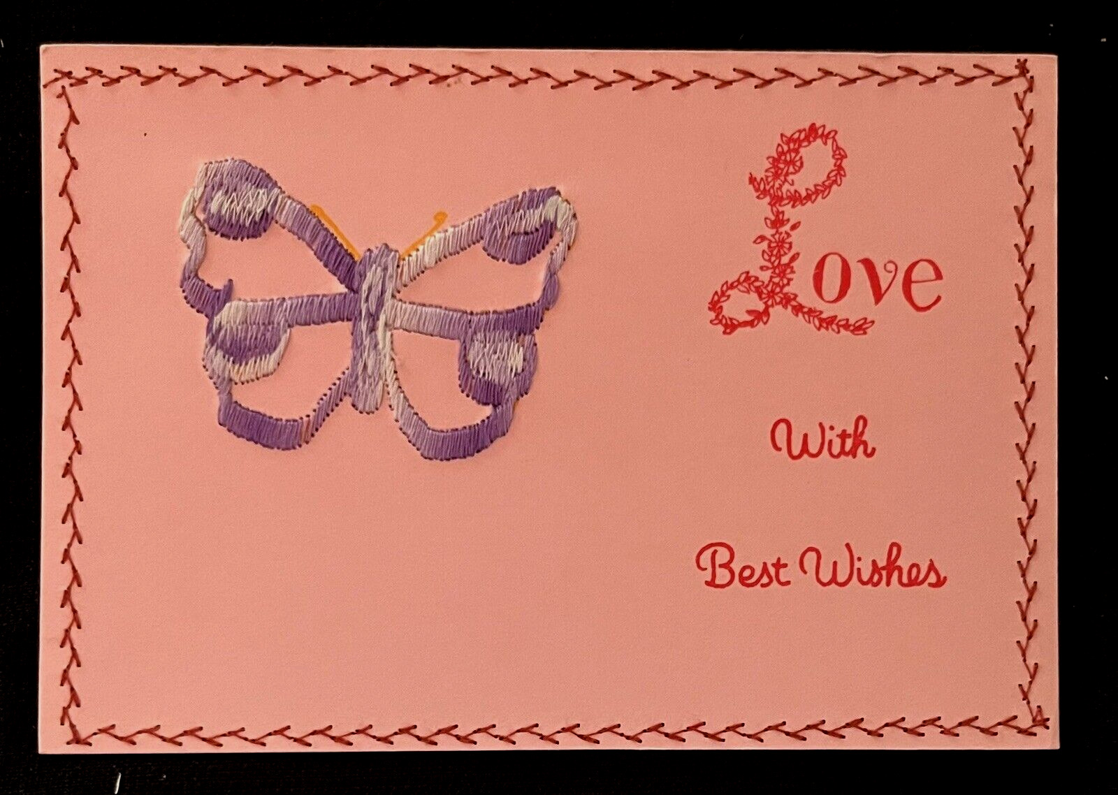 Novelty Postcard Embroidered Butterfly & Border Love With Best Wishes    A4
