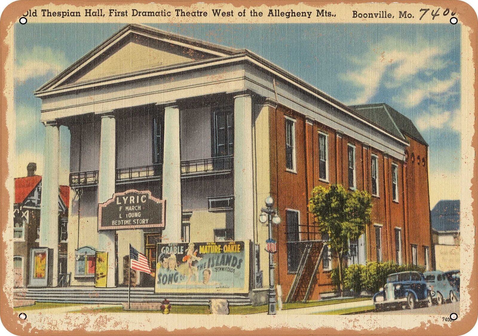 Metal Sign - Missouri Postcard - Old Thespian Hall, first dramatic theatre West