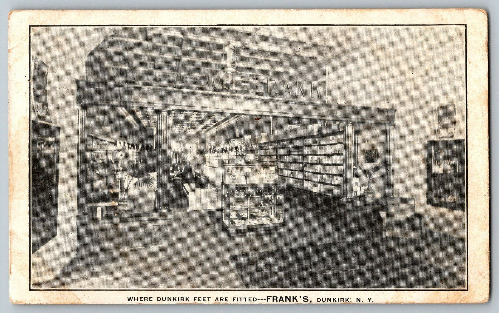 Dunkirk, New York - Where Dunkirk Feet Are Fitted-Frank's - Vintage Postcard