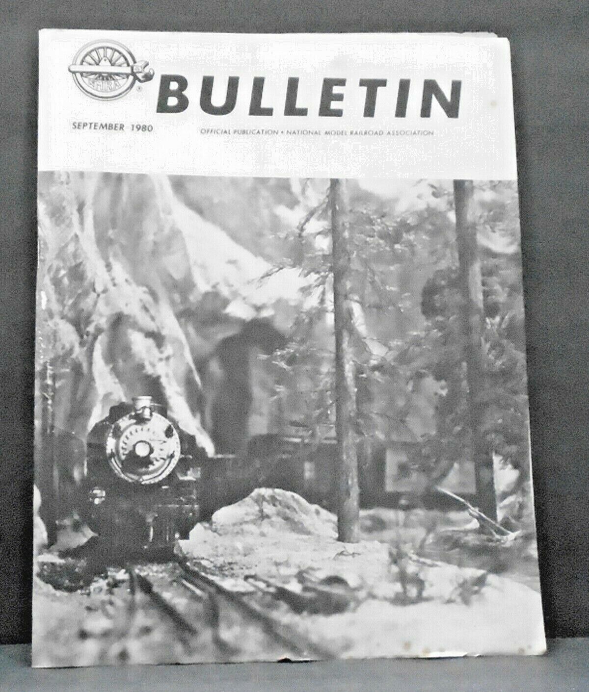 NMRA BULLETIN - NATIONAL MODEL RAILROAD ASSOC. MAGAZINE - SEPTEMBER 1980
