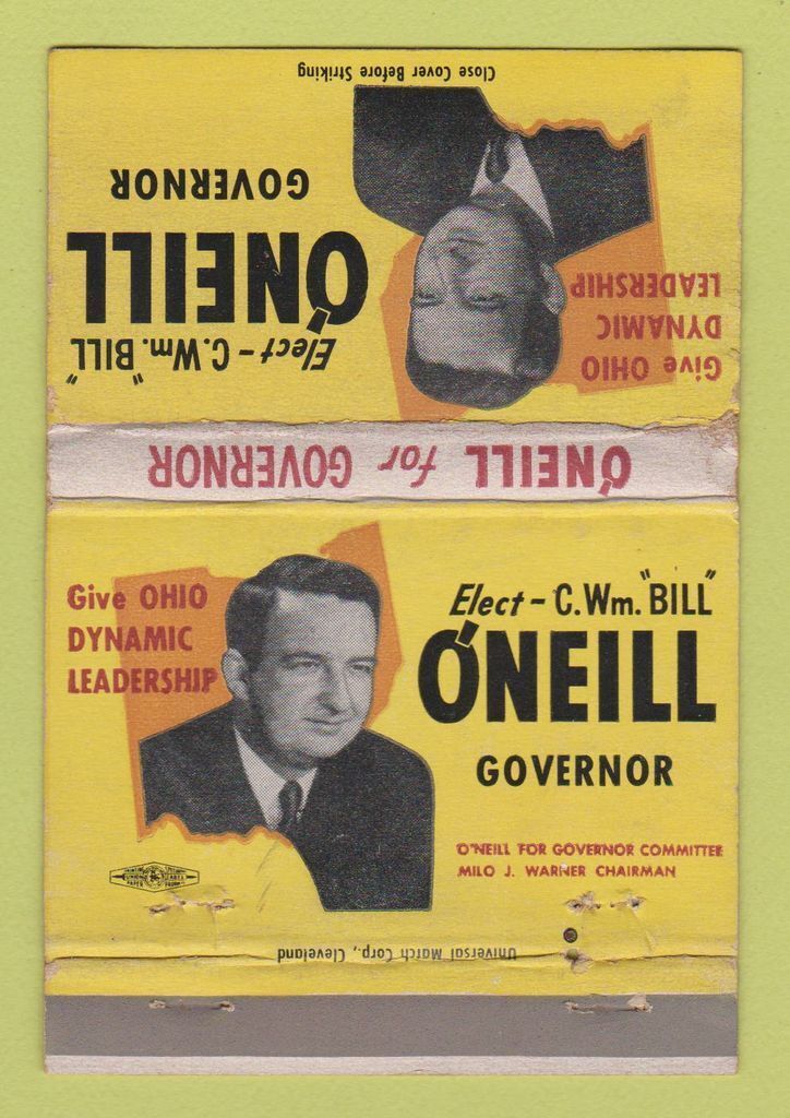Matchbook Cover - William O\'Neill for Governor OH Ohio WORN 40 Strike